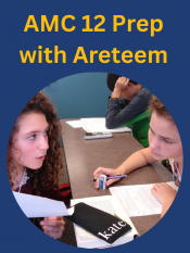 AMC 12 Prep with Areteem